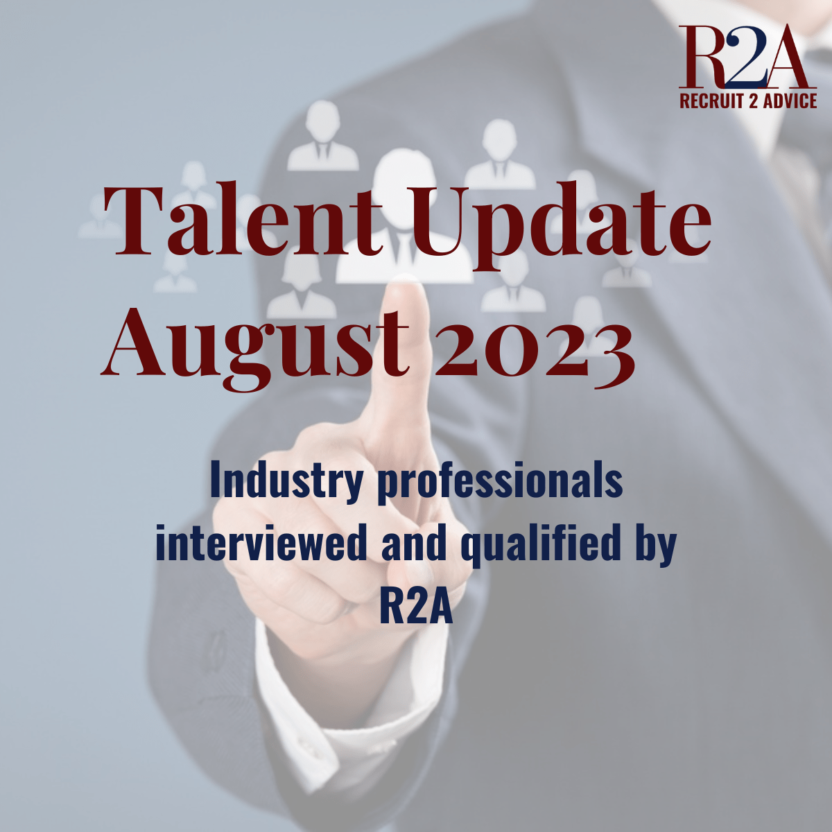 Financial Adviser Talent August 2023 | Recruit 2 Advice | Financial Planning Recruitment